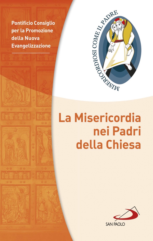 La Misericordia nei Padri della Chiesa - Librerie.coop
