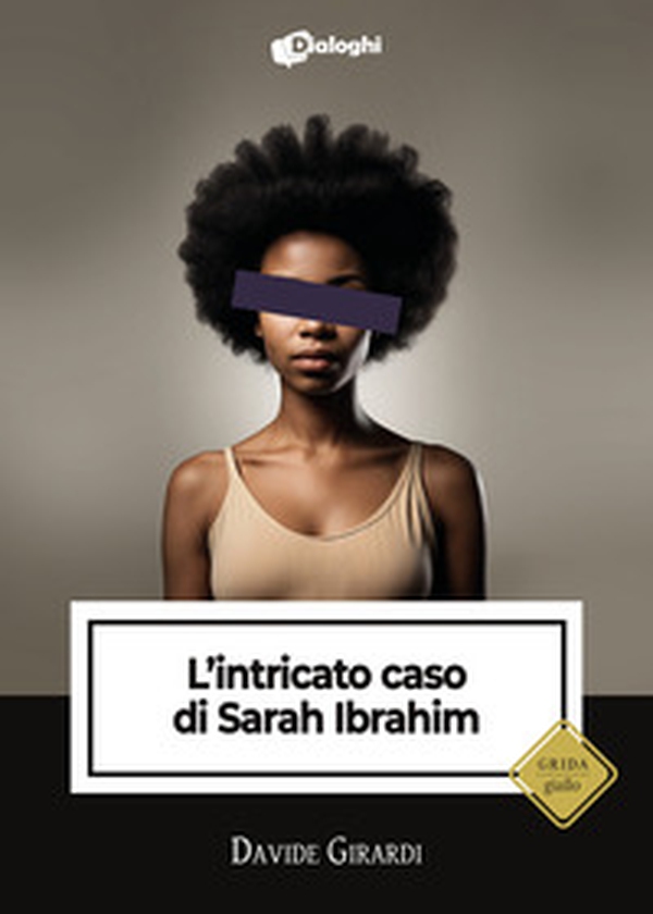 L'intricato caso di Sarah Ibrahim - Librerie.coop L'intricato caso di Sarah Ibrahim - Librerie.coop