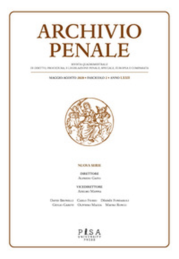 Archivio penale. Rivista quadrimestrale di diritto, procedura e legislazione penale, speciale, europea e comparata - Librerie.coop Archivio penale. Rivista quadrimestrale di diritto, procedura e legislazione penale, speciale, europea e comparata - Librerie.coop