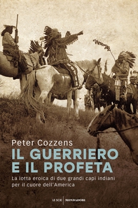 Il guerriero e il profeta - Librerie.coop