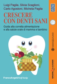Crescere con denti sani - Librerie.coop Crescere con denti sani - Librerie.coop