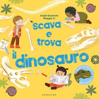 Scava e trova il dinosauro - Librerie.coop