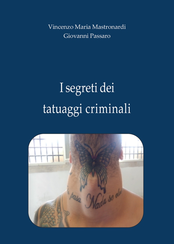 I segreti dei tatuaggi criminali - Librerie.coop I segreti dei tatuaggi criminali - Librerie.coop