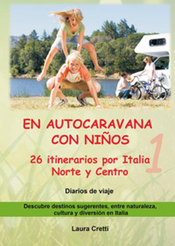 En autocaravana con niños - Vol. 1 - Librerie.coop