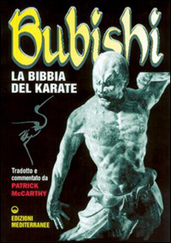Bubishi. La bibbia del karate - Librerie.coop Bubishi. La bibbia del karate - Librerie.coop