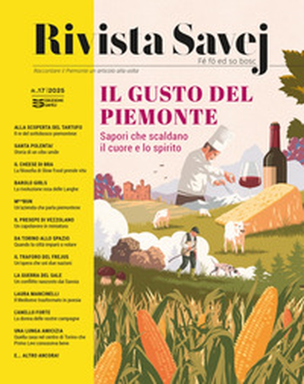 Rivista Savej. Raccontare il Piemonte un articolo alla volta - Vol. 17 - Librerie.coop