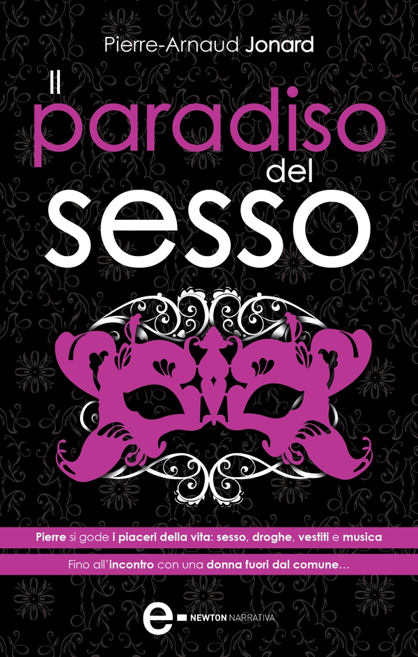 Il paradiso del sesso - Librerie.coop Il paradiso del sesso - Librerie.coop