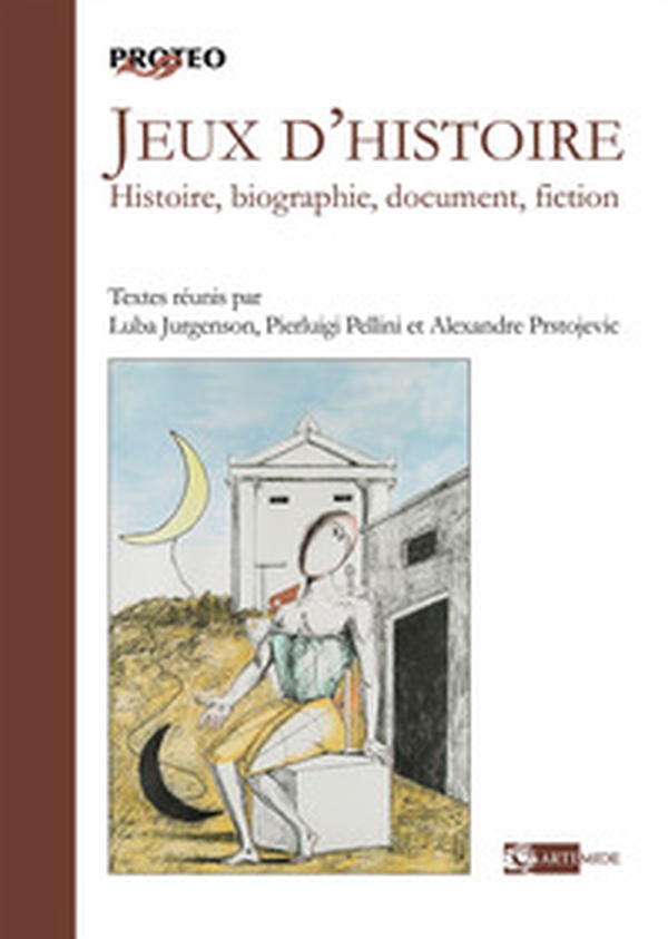 Jeux d'histoire. Histoire, biographie, document, fiction - Librerie.coop Jeux d'histoire. Histoire, biographie, document, fiction - Librerie.coop