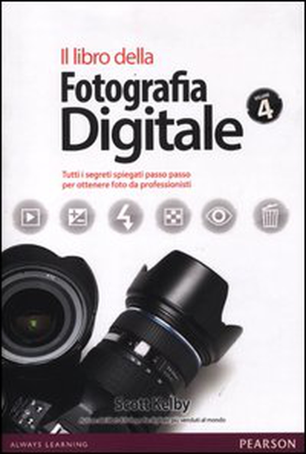 Il libro della fotografia digitale. Tutti i segreti spiegati passo passo per ottenere foto da professionisti - Vol. 4 - Librerie.coop Il libro della fotografia digitale. Tutti i segreti spiegati passo passo per ottenere foto da professionisti - Vol. 4 - Librerie.coop