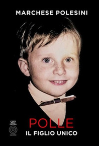 Polle, il figlio unico - Librerie.coop
