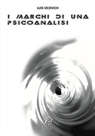 I marchi di una psicoanalisi - Librerie.coop I marchi di una psicoanalisi - Librerie.coop