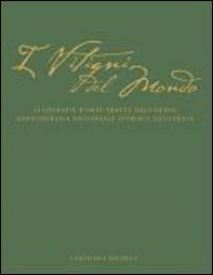 I vitigni del mondo. Cartellina delle litografie dei vitigni italiani tratte dall'opera «Ampelografia universale storica illustrata» - Librerie.coop