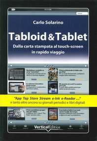 Tabloid & Tablet. Dalla carta stampa al touch screen in rapido viaggio - Librerie.coop