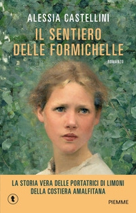 Il sentiero delle formichelle - Librerie.coop
