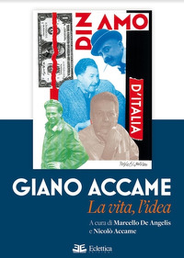 Giano Accame. La vita, l'idea - Librerie.coop Giano Accame. La vita, l'idea - Librerie.coop