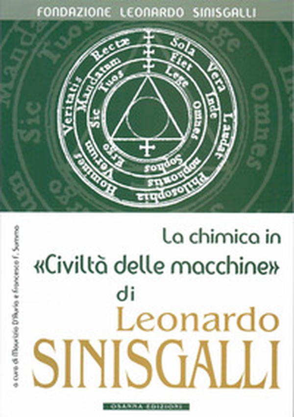 La chimica in «Civiltà delle macchine» di Leonardo Sinisgalli - Librerie.coop La chimica in «Civiltà delle macchine» di Leonardo Sinisgalli - Librerie.coop