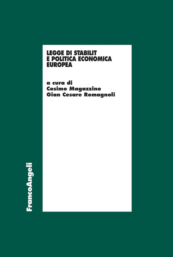 Legge di stabilità e politica economica europea - Librerie.coop Legge di stabilità e politica economica europea - Librerie.coop