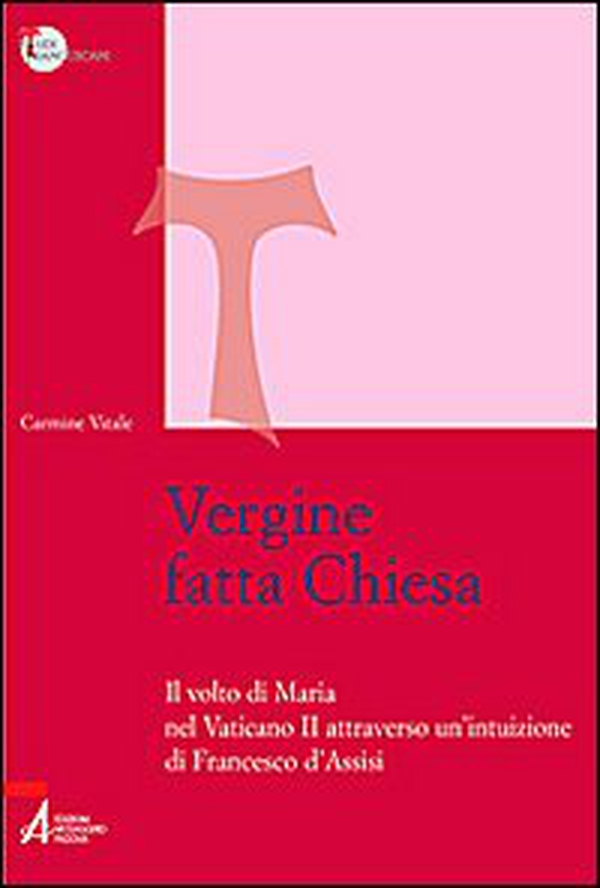 Vergine fatta Chiesa - Librerie.coop Vergine fatta Chiesa - Librerie.coop