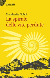 La spirale delle vite perdute - Librerie.coop