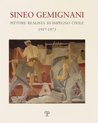 Sineo Gemignani: pittore realista di impegno civile 1917-1973 - Librerie.coop