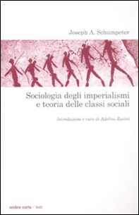 Sociologia degli imperialismi e teoria delle classi sociali - Librerie.coop