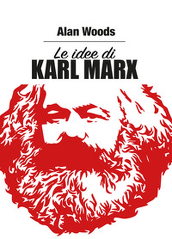 Le idee di Karl Marx - Librerie.coop Le idee di Karl Marx - Librerie.coop