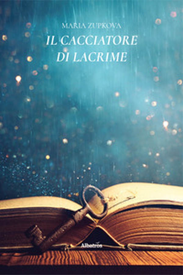 Il cacciatore di lacrime - Librerie.coop Il cacciatore di lacrime - Librerie.coop