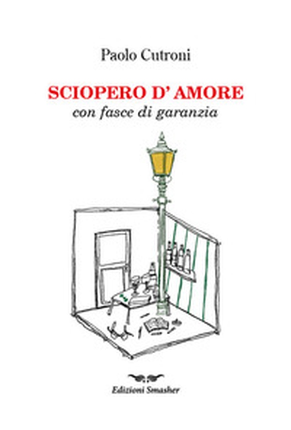 Sciopero d'amore con fasce di garanzia - Librerie.coop