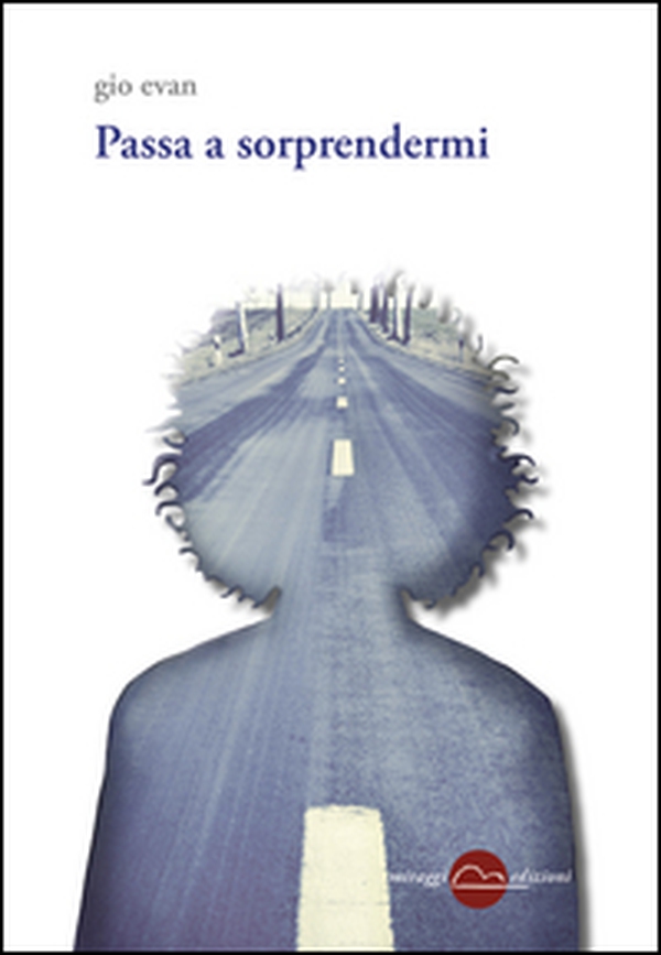 Passa a sorprendermi - Librerie.coop Passa a sorprendermi - Librerie.coop