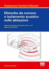 Disturbo da rumore e isolamento acustico nelle abitazioni - Librerie.coop