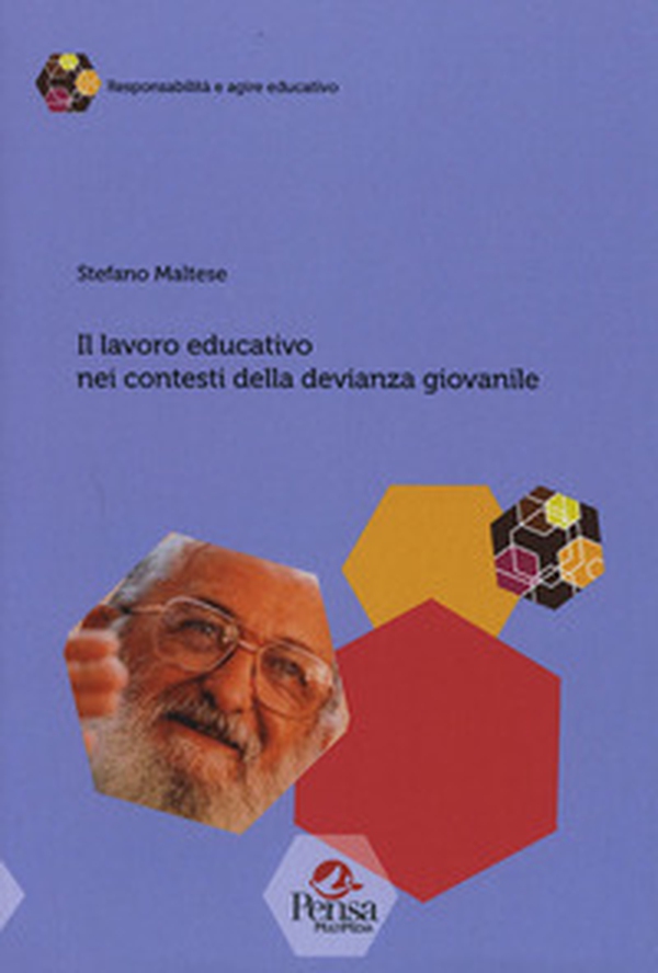 Il lavoro educativo nei contesti della devianza giovanile - Librerie.coop Il lavoro educativo nei contesti della devianza giovanile - Librerie.coop