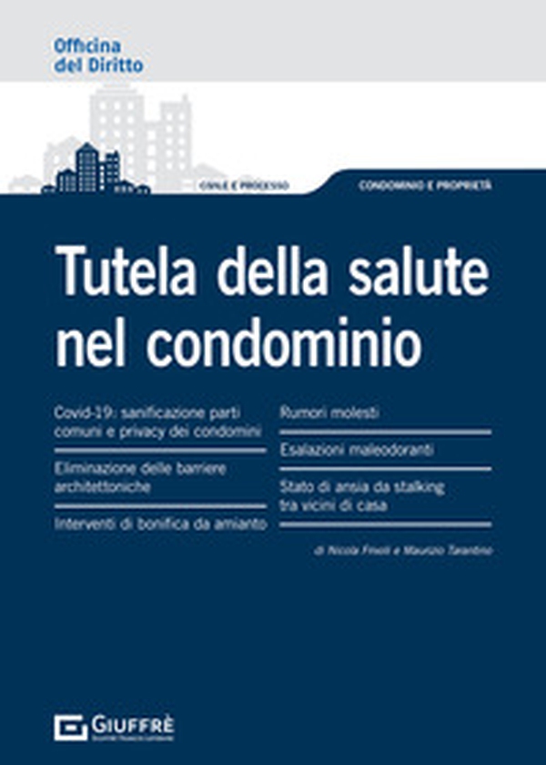 Tutela della salute nel condominio - Librerie.coop Tutela della salute nel condominio - Librerie.coop