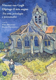 Vincent van Gogh. Dipingo il mio sogno - Librerie.coop Vincent van Gogh. Dipingo il mio sogno - Librerie.coop