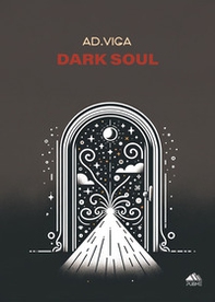 Dark soul - Librerie.coop Dark soul - Librerie.coop