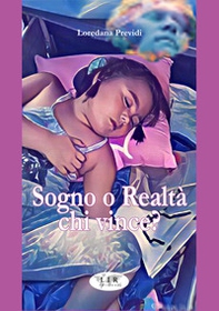 Sogno o realtà chi vince? - Librerie.coop