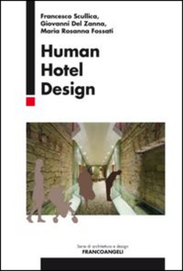 Human hotel design - Librerie.coop Human hotel design - Librerie.coop