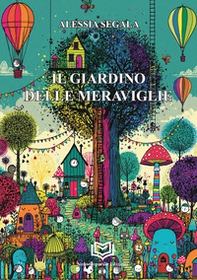 Il giardino delle meraviglie - Librerie.coop