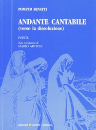 Andante cantabile (verso la dissoluzione) - Librerie.coop Andante cantabile (verso la dissoluzione) - Librerie.coop