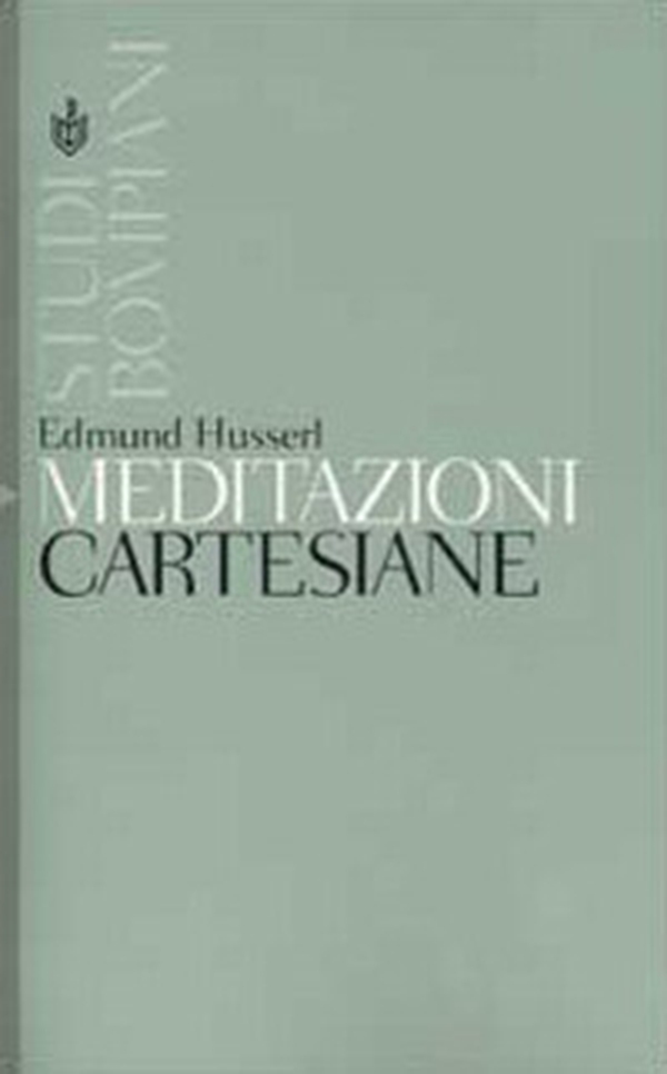 Meditazioni cartesiane. Con l'aggiunta dei Discorsi parigini - Librerie.coop Meditazioni cartesiane. Con l'aggiunta dei Discorsi parigini - Librerie.coop