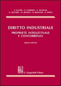 Diritto industriale. Proprietà intellettuale e concorrenza - Librerie.coop