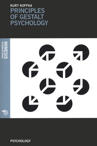Principles of Gestalt psychology - Librerie.coop Principles of Gestalt psychology - Librerie.coop