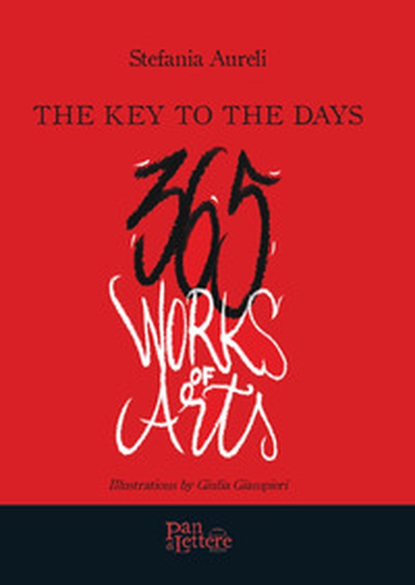 The key to the days. 365 works of arts - Librerie.coop The key to the days. 365 works of arts - Librerie.coop