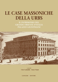 Le case massoniche della Urbs - Librerie.coop Le case massoniche della Urbs - Librerie.coop