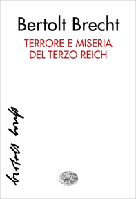 Terrore e miseria del Terzo Reich - Librerie.coop Terrore e miseria del Terzo Reich - Librerie.coop