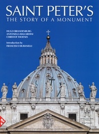 Saint Peter's. History of a monument - Librerie.coop