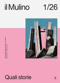 Il Mulino. Rivista trimestrale di cultura e di politica - Vol. 1 - Librerie.coop
