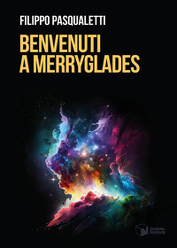 Benvenuti a Merryglades - Librerie.coop Benvenuti a Merryglades - Librerie.coop
