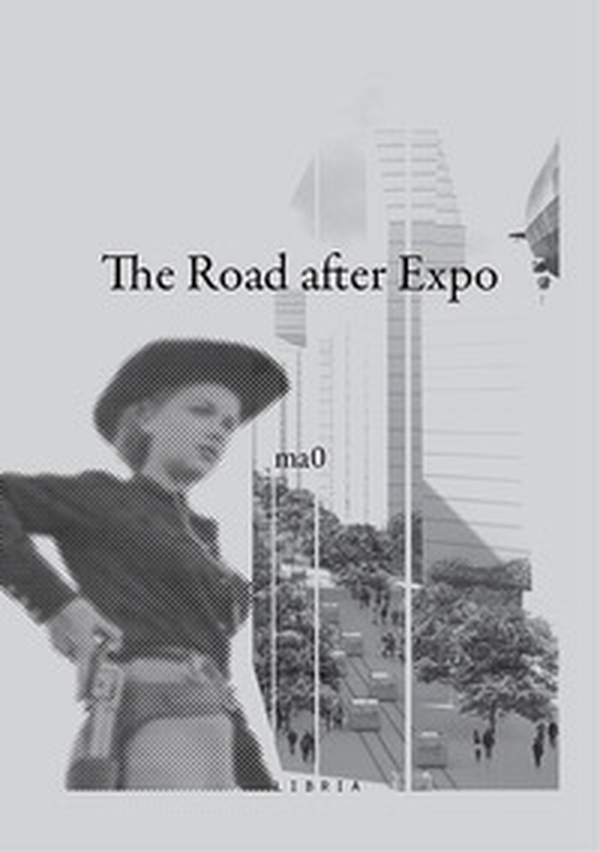 The road after Expo. Ediz. italiana e inglese - Librerie.coop The road after Expo. Ediz. italiana e inglese - Librerie.coop