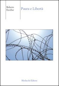 Paura e libertà - Librerie.coop