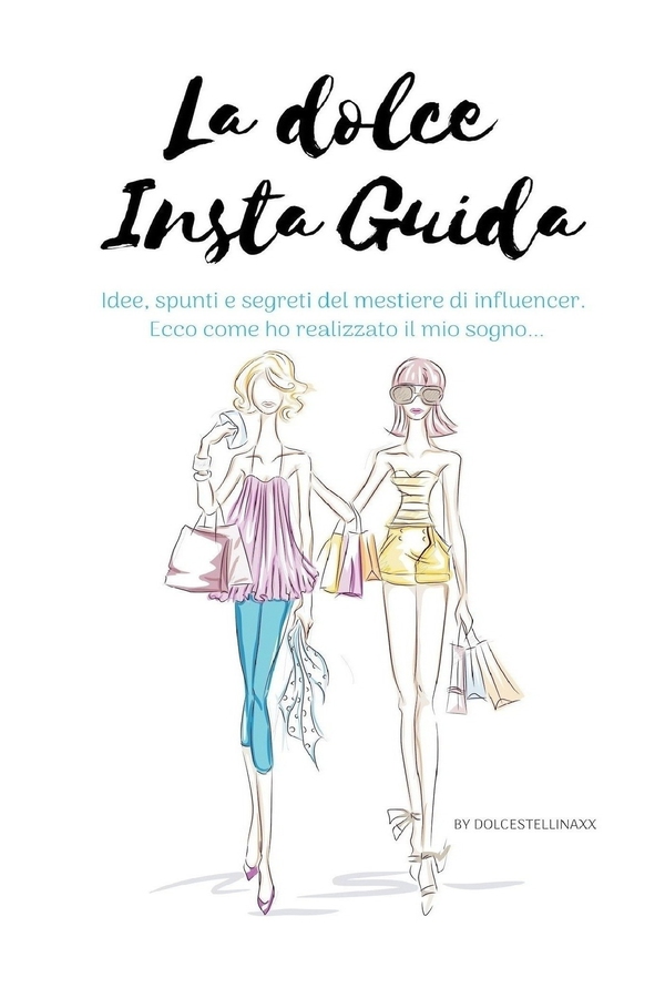 La Dolce Insta Guida - Librerie.coop La Dolce Insta Guida - Librerie.coop